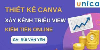 Thiết kế Canva -  Xây kênh triệu view - Kiếm tiền online  - Bùi Xuân Yên